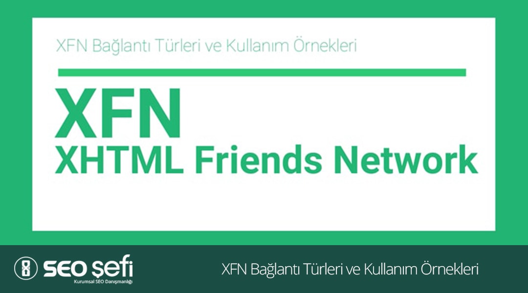 xfn bağlantı örnekleri eğitimi